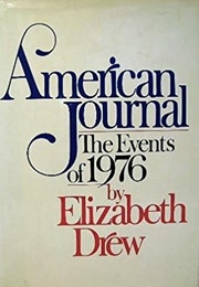 American Journal: The Events of 1976 (Elizabeth Drew)