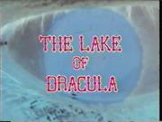 The Lake of Dracula (1981;TV)