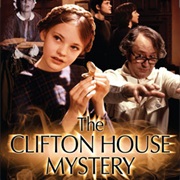 The Clifton House Mystery