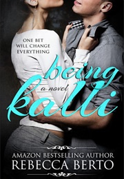Being Kalli (Rebecca Berto)