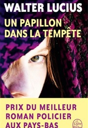 Butterfly on the Storm (Walter Lucius)