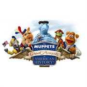 The Muppets Present  Great Moments  in American History !
