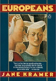 The Europeans (Jane Kramer)
