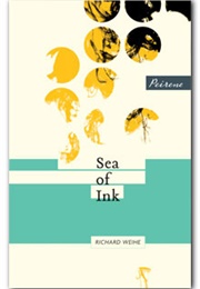 Sea of Ink (Richard Weihe)