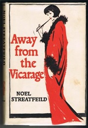 Away From the Vicarage (Noel Streatfeild)