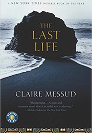 The Last Life (Claire Messud)