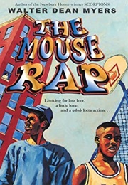 The Mouse Rap (Walter Dean Myers)