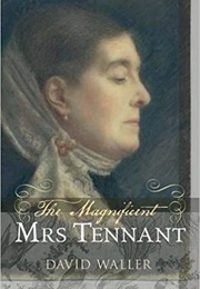 The Magnificent Mrs. Tennant (David Waller)