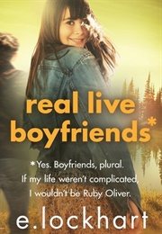 Real Live Boyfriends (E. Lockhart)
