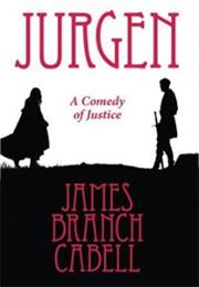 Jurgen, a Comedy of Justice