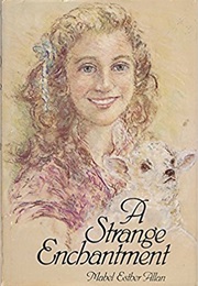 A Strange Enchantment (Mabel Esther Allan)