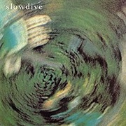 Slowdive - Slowdive