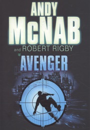 Avenger (Andy McNab &amp; Robert Rigby)