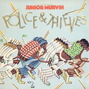 Junior Murvin - Police &amp; Thieves