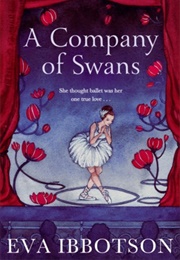 A Company of Swans (Eva Ibbotson)