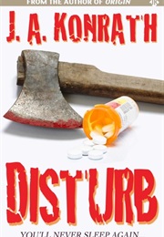 Disturb (J.A. Konrath)