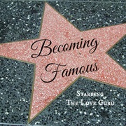 Be Famous