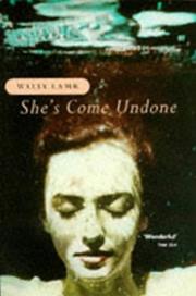She's Come Undone (Wally Lamb)