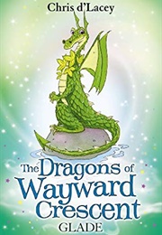 Glade (Chris D'lacey)