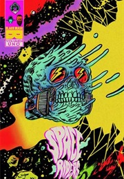 Space Riders (Fabian Rangel Jr. & Alexis Ziritt)