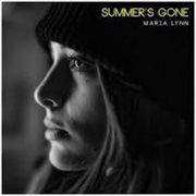 "Summer's Gone" Maria Lynn