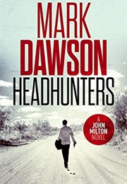 Headhunters (Mark Dawson)