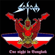 One Night in Bangkok - Sodom