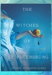 The Witches of St Petersburg (Imogen E Jones)