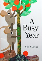 A Busy Year (Leo Lionni)