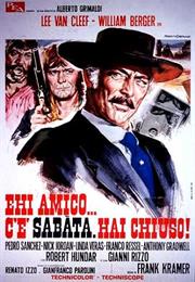 Ehi Amico... C'è Sabata, Hai Chiuso!