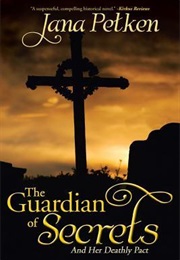 Guardian of Secrets and Her Deathly Pact (Jana Petken)