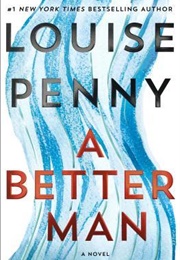 A Better Man (Penny, Louise)