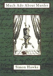 Much Ado About Murder (Simon Hawke)