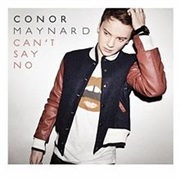Conor Maynard - Can't Say No