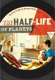 The Half-Life of Planets (Emily Franklin & Brendan Halpin)