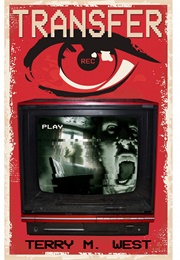 Transfer (Terry M. West)