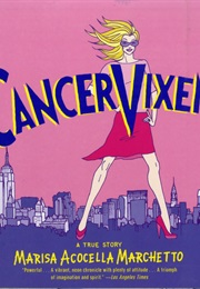 Cancer Vixen (Marisa Acocella Marchetto)