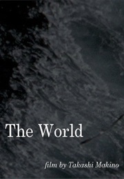 The World (Takashi Makino) (2009)