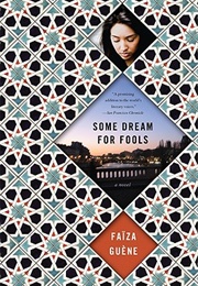 Some Dream for Fools (Faïza Guène)