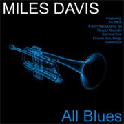 All Blues - Miles Davis