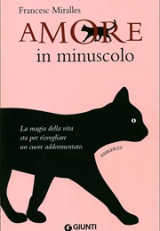 Amore in Minuscolo (Francesc Miralles)