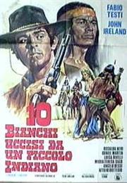 Dieci Bianchi Uccisi Da Un Piccolo Indiano