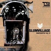 Slum Village - Fantastic, Volume 2