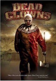 Dead Clowns (2004)