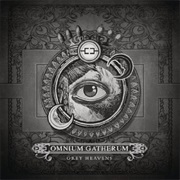 Omnium Gatherum  - Grey Heavens