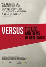 Versus: The Life and Films of Ken Loach (2016)