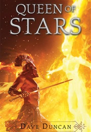 Queen of Stars (Dave Duncan)