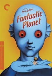Fantastic Planet (1973)
