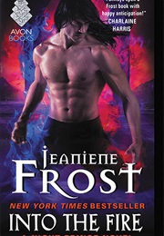 Into the Fire (Jeaniene Frost)