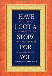 Have I Got a Story for You (Ezra Glinter)